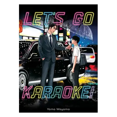 "Let's Go Karaoke!" - "" ("Wayama Yama")