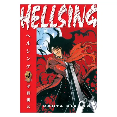 "Hellsing Volume 4 (Second Edition)" - "" ("Hirano Kohta")