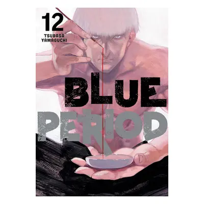 "Blue Period 12" - "" ("Yamaguchi Tsubasa")