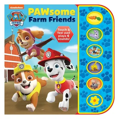 "Nickelodeon Paw Patrol Pawsome Farm Friends Sound Book" - "" ("Kids P I")