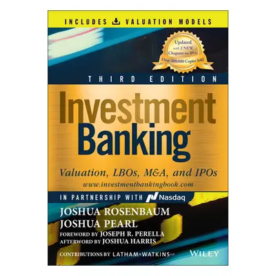 "Investment Banking: Valuation, Lbos, M&a, and IPOs (Book + Valuation Models)" - "" ("Pearl Josh