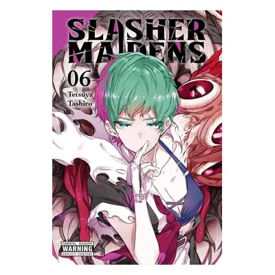 "Slasher Maidens, Vol. 6" - "" ("Tashiro Tetsuya")