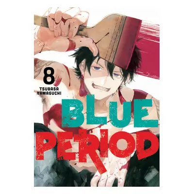 "Blue Period 8" - "" ("Yamaguchi Tsubasa")