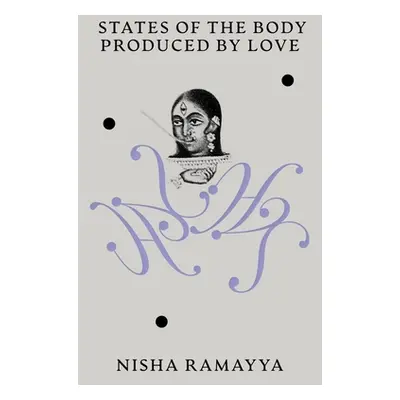 "States of the Body Produced by Love" - "" ("Ramayya Nisha")