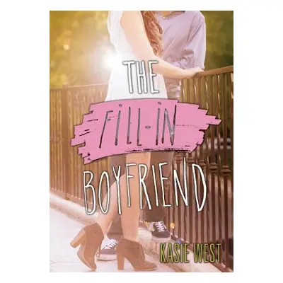 "The Fill-In Boyfriend" - "" ("West Kasie")