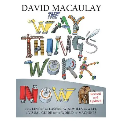 "The Way Things Work Now" - "" ("Macaulay David")