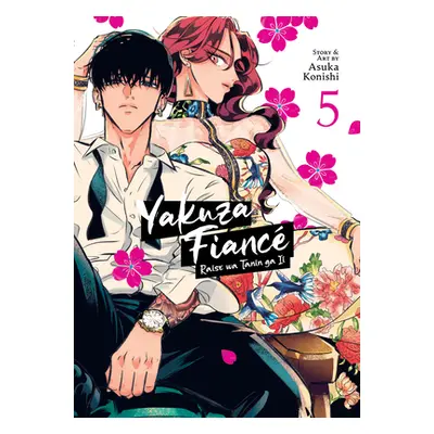 "Yakuza Fianc Raise Wa Tanin Ga II Vol. 5" - "" ("Konishi Asuka")