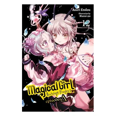 "Magical Girl Raising Project, Vol. 12 (Light Novel): Episodes Delta" - "" ("Endou Asari")