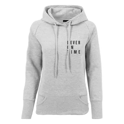 Ladies Never On Time Hoody Grey