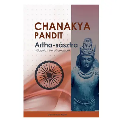 Chanakya Pandit - Artha-sásztra