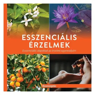 Érzelmekről egyszerűen - puhatáblás - Total Wellness Publishing