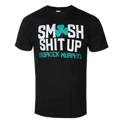 metál póló férfi Dropkick Murphys - Smash Shit Up - KINGS ROAD