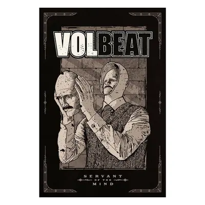 Poszter VOLBEAT - Servant of the Mind