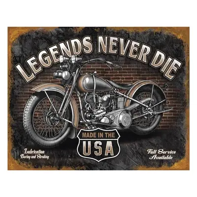 Fém tábla LEGENDS - never die