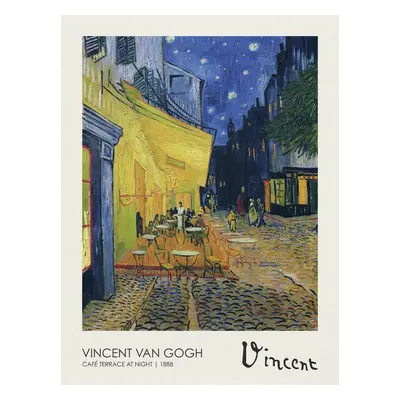 Reprodukció Éjszakai Kávézó terasza, Vincent van Gogh