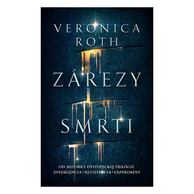 Zárezy smrti - Veronica Roth