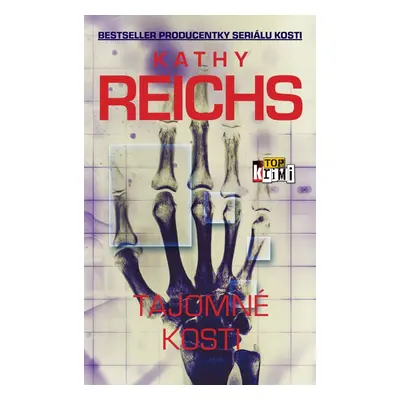 Tajomné kosti - Kathy Reichs