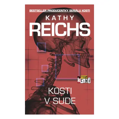 Kosti v sude - Kathy Reichs