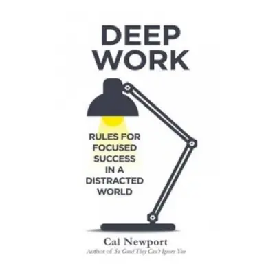 Deep Work