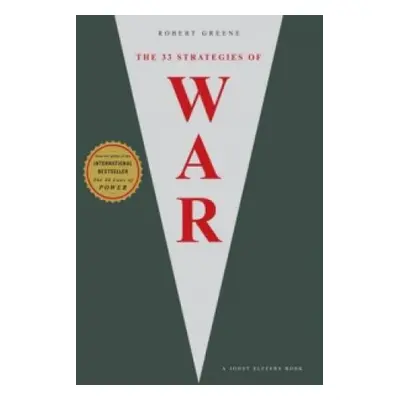 The 33 Strategies Of War