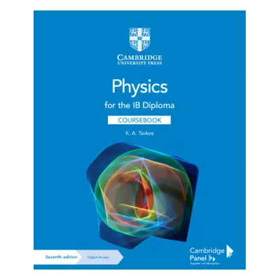 Physics for the IB Diploma Coursebook with Digital Access (2 Years)