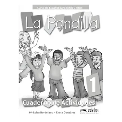 La Pandilla: Cuaderno de ejercicios 1