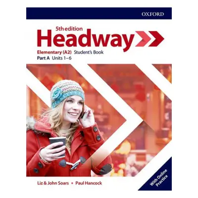 Headway: Elementary: Student's Book A with Online Practice