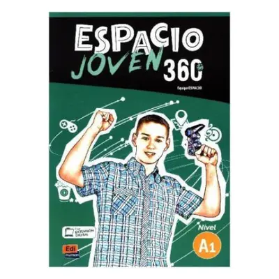 Espacio Joven 360 Nivel A1: Student book