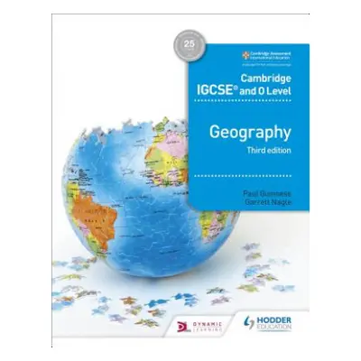 Cambridge IGCSE and O Level Geography 3rd edition