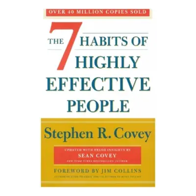 7 Habits Of Highly Effective People: Revised and Updated