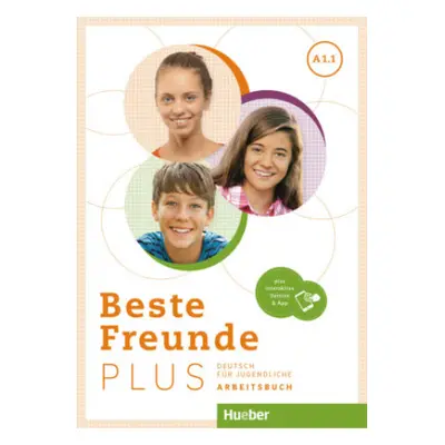 Beste Freunde PLUS A1.1. Arbeitsbuch plus interaktive Version