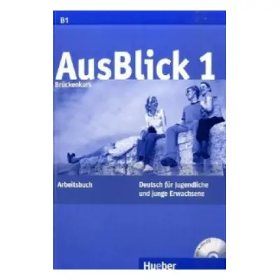 AusBlick 1 Brückenkurs: Arbeitsbuch mit Audio-CD