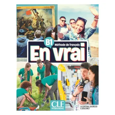 En vrai B1 livre de l'élève