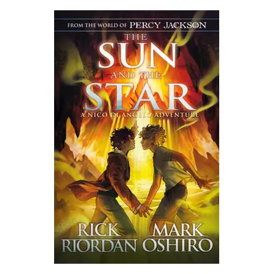 From the World of Percy Jackson: The Sun and the Star