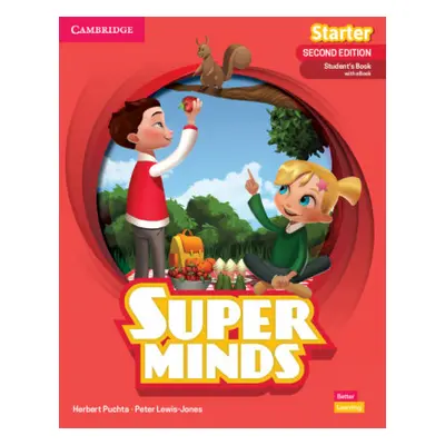 Super Minds Second Edition Starter Student's Book with eBook British English