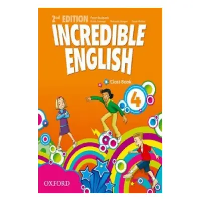 Incredible English: 4: Class Book