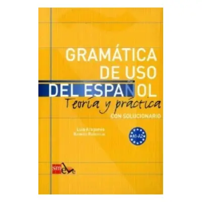 Gramática de uso del Español - A1- A2