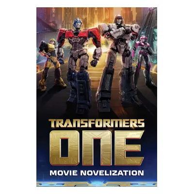 TRANSFORMERS ONE MOVIE NOVELIZATION