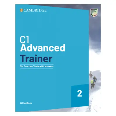 C1 Advanced Trainer 2 Six Practice Tests with Answers with Resources Download wi