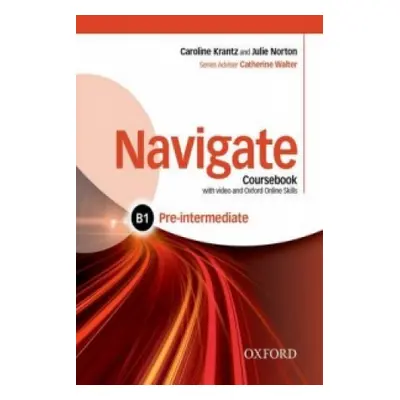 Navigate: Pre-intermediate B1: Coursebook