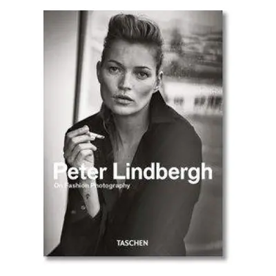 Peter Lindbergh On Fashion Photography