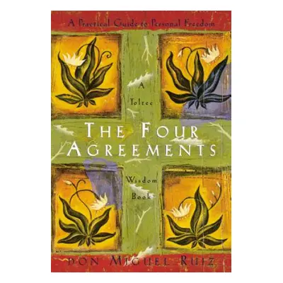 The Four Agreements