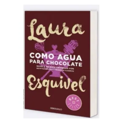 Como agua para chocolate