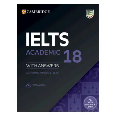 IELTS 18 Academic Student's Book with Answers with Audio with Resource Bank