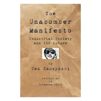 The Unabomber Manifesto