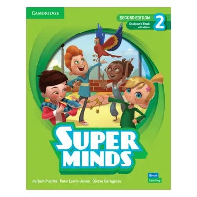 Super Minds Second Edition Level 2 Student's Book with eBook British English