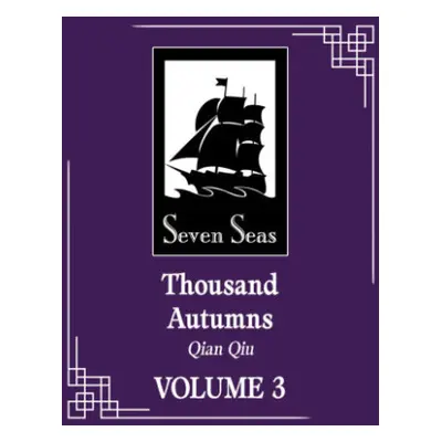 Thousand Autumns: Qian Qiu (Novel) Vol. 3