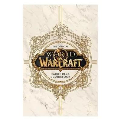 World of Warcraft: The Official Tarot Deck and Guidebook