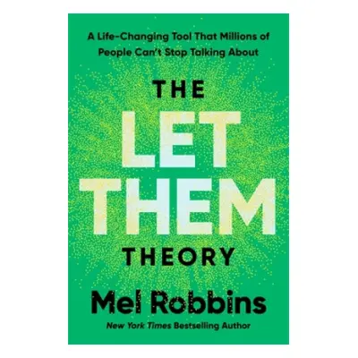 The Let Them Theory