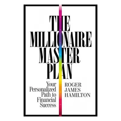 The Millionaire Master Plan